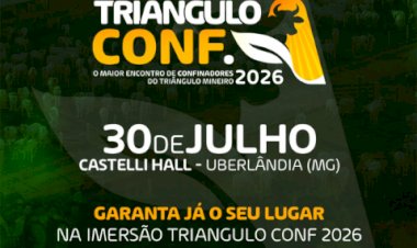Triângulo Conf. 2026 - O maior encontro de confinadores do Triângulo Mineiro