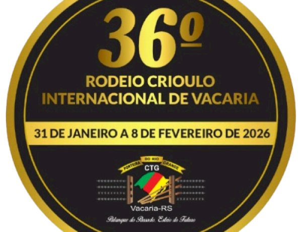 36 RODEIO CRIOULO INTERNACIONAL DE VACARIA