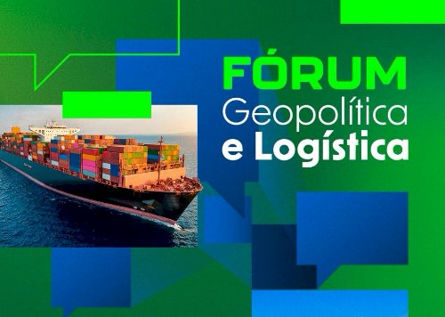 Fórum discute soluções para gargalos logísticos do agronegócio brasileiro