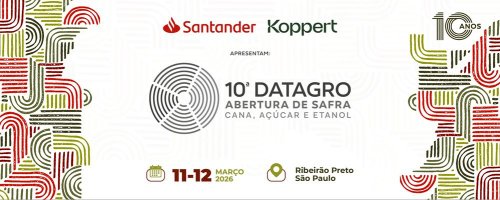 DATAGRO Abertura de Safra Cana, Açúcar e Etanol 2026
